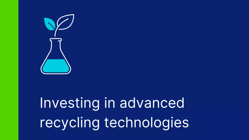 Investing in advanced recycling technologies
