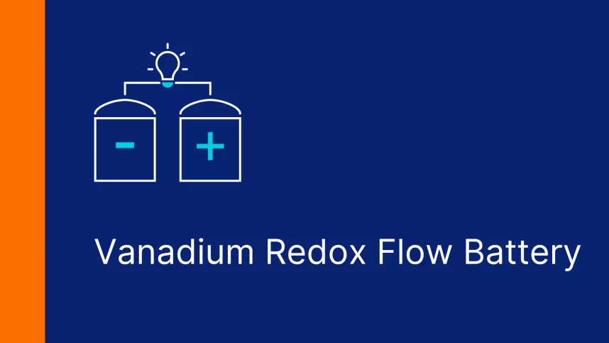 Vanadium Redox Flow Battery